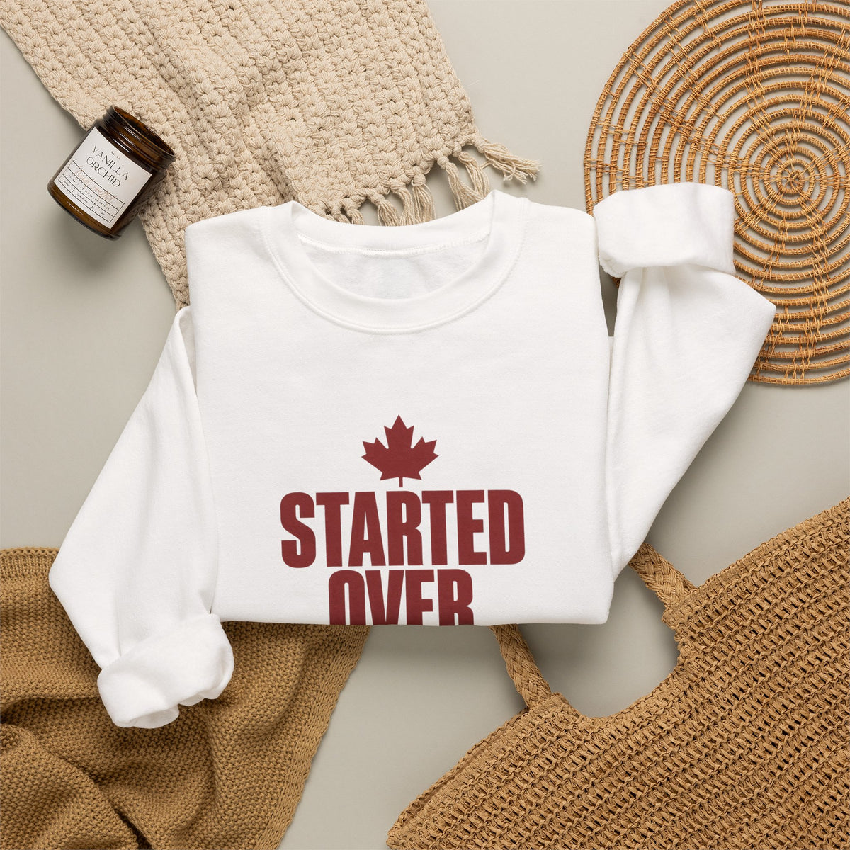 Crewneck Sweatshirt — "Started Over. Still Standing." Canadian Resilience Pullover
