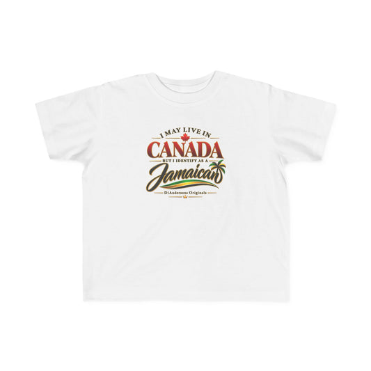 Toddler Tee - "I May Live in Canada But I Identify as a Jamaican" Cute Kids Travel Pride Shirt
