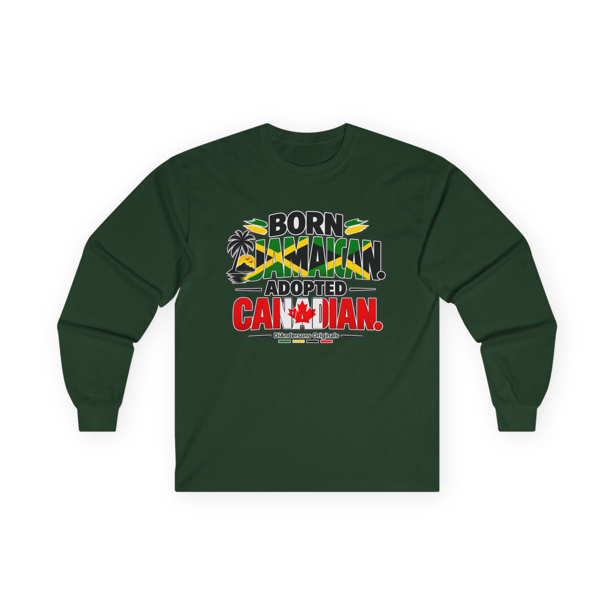 Long Sleeve Tee — "Born Jamaican, Adopted Canadian" Graphic