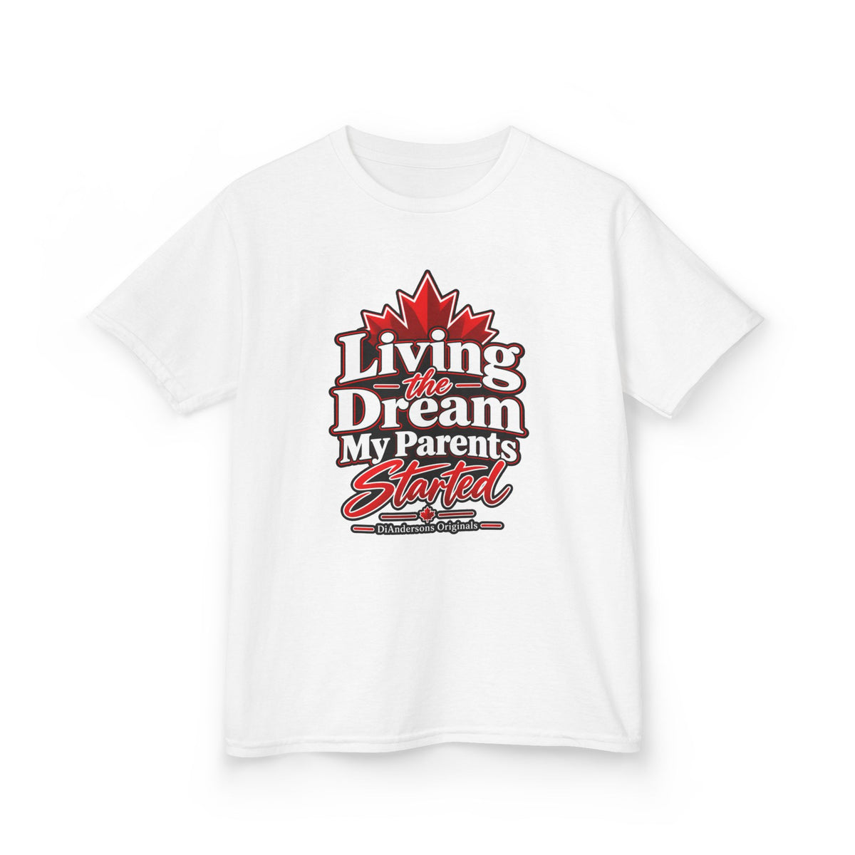Kids Tee — "Living the Dream My Parents Started" Canadian Maple Graphic