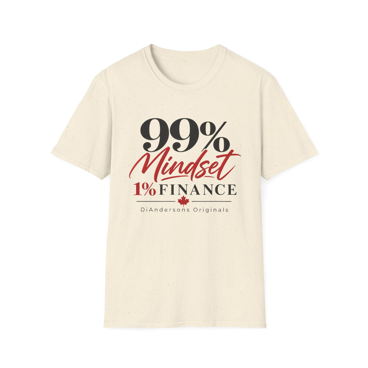 99% Mindset T-Shirt — Motivational Personal Finance Tee